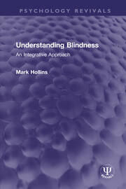 Understanding Blindness: An Integrative Approach book cover