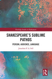 Shakespeare's Sublime Pathos: Person, Audience, Language book cover