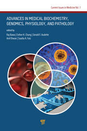 Advances in Medical Biochemistry, Genomics, Physiology, and Pathology book cover