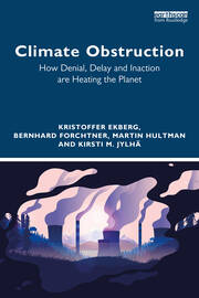 Climate Obstruction: How Denial, Delay and Inaction are Heating the Planet book cover