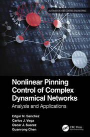 Nonlinear Pinning Control of Complex Dynamical Networks: Analysis and Applications book cover