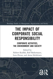 The Impact of Corporate Social Responsibility: Corporate Activities, the Environment and Society book cover