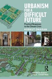 Urbanism for a Difficult Future: Practical Responses to the Climate Crisis book cover