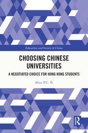Choosing Chinese Universities: A Negotiated Choice for Hong Kong Students book cover