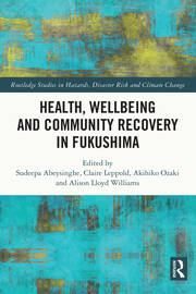 Health, Wellbeing and Community Recovery in Fukushima book cover