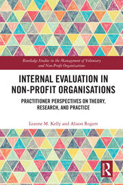 Internal Evaluation in Non-Profit Organisations: Practitioner Perspectives on Theory, Research, and Practice book cover