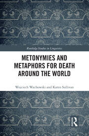 Metonymies and Metaphors for Death Around the World book cover