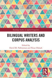 Bilingual Writers and Corpus Analysis book cover
