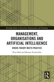 Management, Organisations and Artificial Intelligence: Where Theory Meets Practice book cover