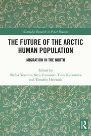 The Future of the Arctic Human Population: Migration in the North book cover
