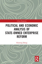 Political and Economic Analysis of State-Owned Enterprise Reform book cover