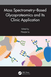 Mass Spectrometry–Based Glycoproteomics and Its Clinic Application book cover