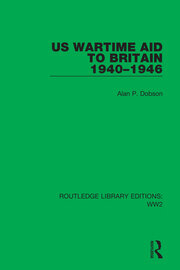 US Wartime Aid to Britain 1940–1946 book cover