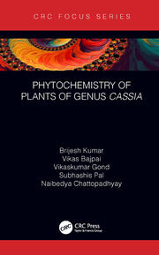 Phytochemistry of Plants of Genus Cassia book cover