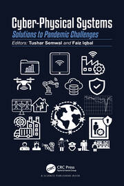 Cyber-Physical Systems: Solutions to Pandemic Challenges book cover
