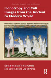 Iconotropy and Cult Images from the Ancient to Modern World book cover