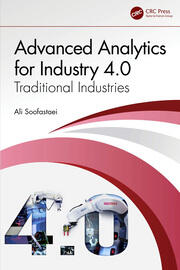 Advanced Analytics for Industry 4.0: Traditional Industries book cover