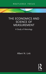The Economics and Science of Measurement: A Study of Metrology book cover