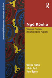 Ngā Kūaha: Voices and Visions in Māori Healing and Psychiatry book cover