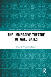 The Immersive Theatre of GAle GAtes book cover