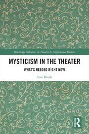 Mysticism in the Theater: What’s Needed Right Now book cover