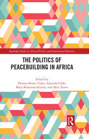 The Politics of Peacebuilding in Africa book cover