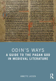 Odin’s Ways: A Guide to the Pagan God in Medieval Literature book cover