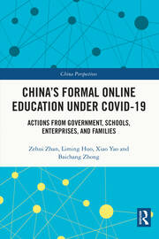 China's Formal Online Education under COVID-19: Actions from Government, Schools, Enterprises, and Families book cover