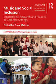 Music and Social Inclusion: International Research and Practice in Complex Settings book cover