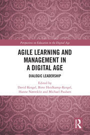 Agile Learning and Management in a Digital Age: Dialogic Leadership book cover