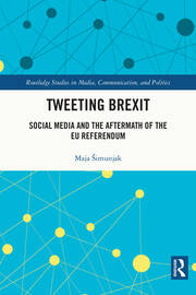 Tweeting Brexit: Social Media and the Aftermath of the EU Referendum book cover