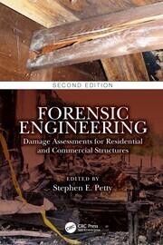 Forensic Engineering: Damage Assessments for Residential and Commercial Structures book cover
