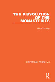 The Dissolution of the Monasteries book cover
