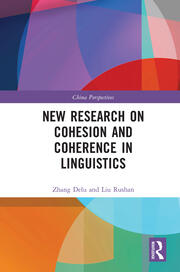 New Research on Cohesion and Coherence in Linguistics book cover