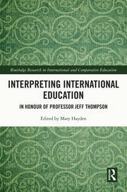 Interpreting International Education: In Honour of Professor Jeff Thompson book cover