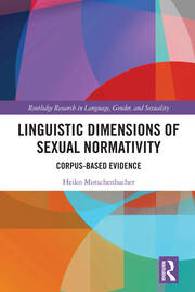 Linguistic Dimensions of Sexual Normativity: Corpus-Based Evidence book cover