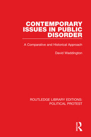 Contemporary Issues in Public Disorder: A Comparative and Historical Approach book cover