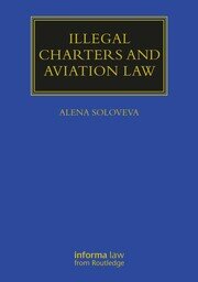 Illegal Charters and Aviation Law book cover