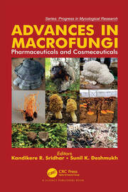 Advances in Macrofungi: Pharmaceuticals and Cosmeceuticals book cover