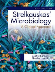 Strelkauskas' Microbiology: A Clinical Approach book cover