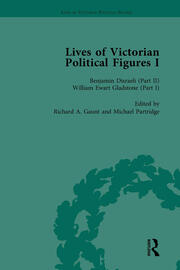 Lives of Victorian Political Figures, Part I, Volume 3: Palmerston, Disraeli and Gladstone by their Contemporaries book cover