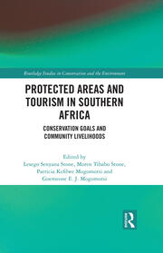Protected Areas and Tourism in Southern Africa: Conservation Goals and Community Livelihoods book cover