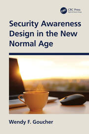 Security Awareness Design in the New Normal Age book cover