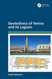 Geotechnics of Venice and Its Lagoon book cover