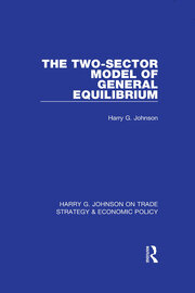 The Two-Sector Model of General Equilibrium book cover