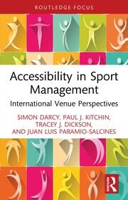 Accessibility in Sport Management: International Venue Perspectives book cover