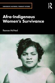 Afro-Indigenous Women’s Survivance book cover
