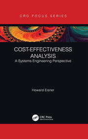 Cost-Effectiveness Analysis: A Systems Engineering Perspective book cover