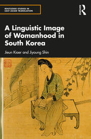A Linguistic Image of Womanhood in South Korea book cover