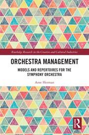 Orchestra Management: Models and Repertoires for the Symphony Orchestra book cover
